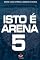 Livro Isto é arena 5
