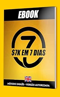 Livro 7k em 7 dias: A fórmula para fazer 7 mil em 7 dias
