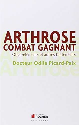Arthrose, combat gagnant