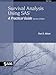 Survival Analysis Using SAS: A Practical Guide, Second Edition by Paul D Allison