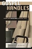 Gospel Handles: Finding New Connections in Biblical Text by 