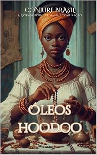 Livro Receituário Óleos Hoodoo:: Mais de 100 receitas de óleos mágicos