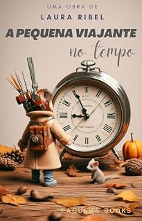Livro A pequena viajante do tempo