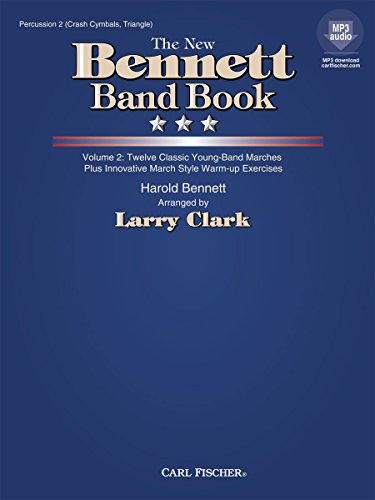The New Bennett Band Book Volume 2 for Percussion 2 (Crash Cymbals, Triangle)