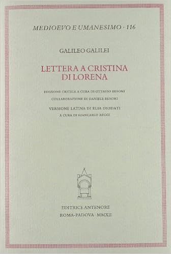 Lettere a Cristina di Lorena: Galilei, Galileo: 9788884556622 ...