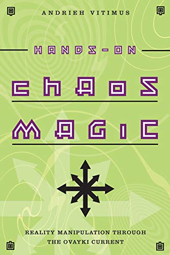 Hands-on Chaos Magic: Reality Manipulation Through the Ovayki Current