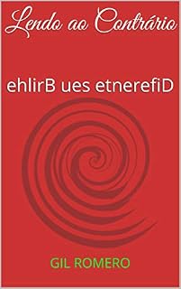 Livro Lendo ao Contrário: ehlirB ues etnerefiD