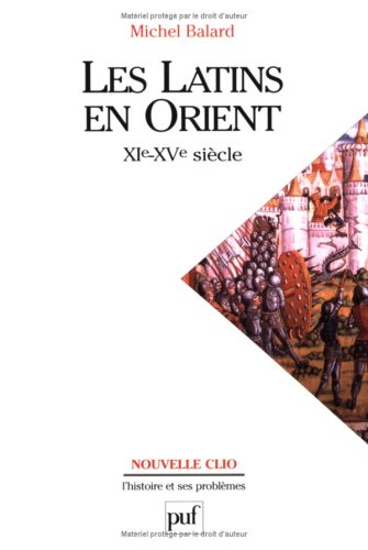 Les  Latins en Orient