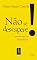 Livro Não se desespere!: Provocações filosóficas