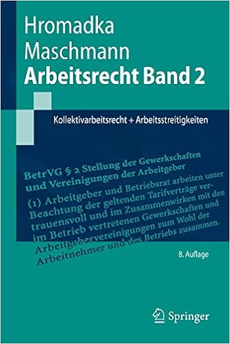 Arbeitsrecht Band 2 Kollektivarbeitsrecht Arbeitsstreitigkeiten Springer Lehrbuch Band 2 Amazon De Hromadka Wolfgang Maschmann Frank Bucher
