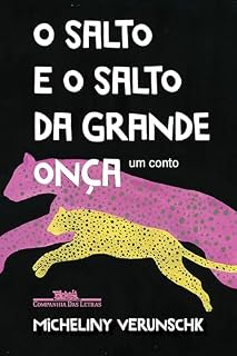 Livro O salto e o salto da grande onça: Um conto