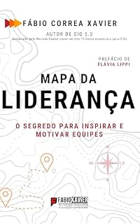 Livro Mapa da Liderança: O Segredo para Inspirar e Motivar Equipes