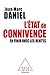L'Etat de connivence : En finir avec les rentes by 