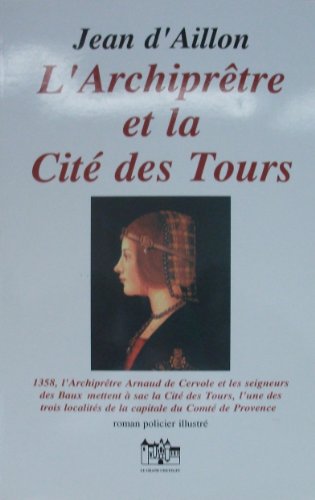 L' archiprêtre et la Cité des Tours