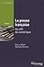 La presse française - Au défi du numérique - 8e édition by