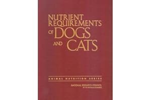 Nutrient Requirements of Dogs and Cats