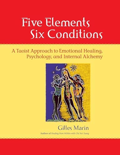 Fusion of the Five Elements: Meditations for Transforming Negative