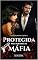 Livro Protegida Pelo Subchefe da Máfia: LIVRO 2 - MÁFIA ROMANO