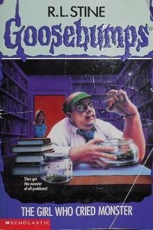 The Girl Who Cried Monster [Goosebumps]