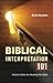 Biblical Interpretation 101: Historic Rules for Reading the Bible