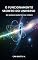 Livro O Funcionamento Secreto do Universo: Do Mundo Quântico ao Cosmos