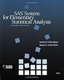 SAS System for Elementary Statistical Analysis, Second Edition