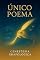 Livro ÚNICO POEMA