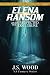 Elena Ransom and the Unexpected Disclosure: Book 3 in the Elena Ransom series by J.S. Wood