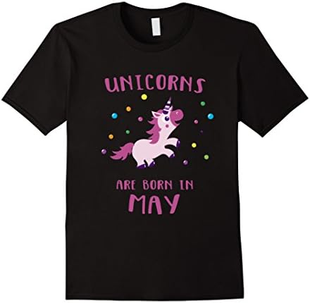 Mens Unicorns Are Born In May Birthday T-Shirt Unicorn Tee 3XL Black