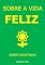 Livro Sobre a Vida Feliz (Traduzido)