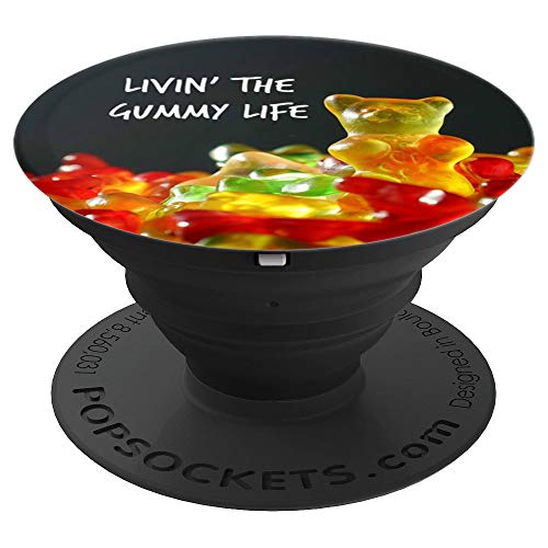 Livin The Gummy Life Gummy Bear PopSocket Candy Food Gummys - PopSockets Grip and Stand for Phones and Tablets