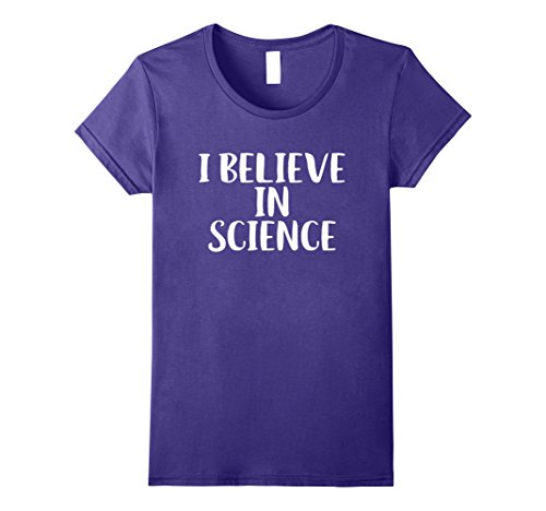 Womens I Believe In Science T-Shirt Large Purple
