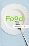 Food by Jennifer Clapp