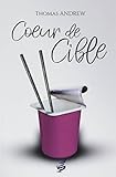 Coeur de cible by 