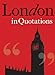 London in Quotations by 