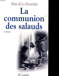 La  communion des salauds