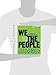 We the People: An Introduction to American Politics (Shorter Eighth Edition (without policy chapters))