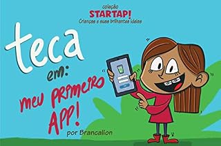 Livro Teca em: Meu primeiro App! (Coleção Startap!)