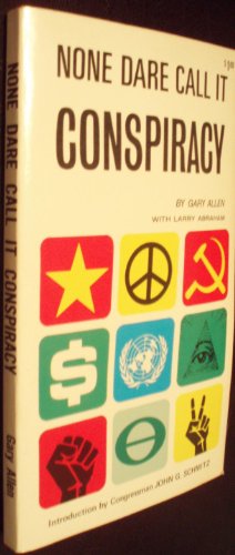 None Dare Call it Conspiracy 0686057384 Book Cover