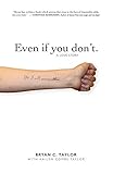 Even if you don't.: A love story by 