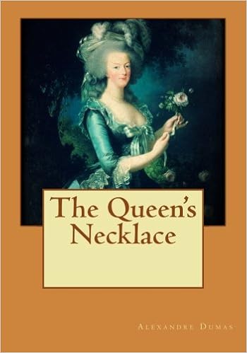 The Queen S Necklace Alexandre Dumas 9781532916861 Amazon Com Books