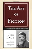 "The Art of Fiction a Guide for Writers and Readers" av Ayn Rand