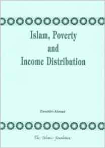 Amazon Com Islam Poverty And Income Distribution A