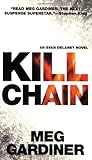 Kill Chain: An Evan Delaney Novel