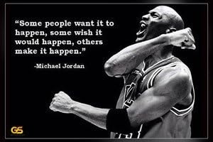 Get Motivation Some People Want Michael Jordan Quotes Poster Print 47 x 32 inch (Rolled)