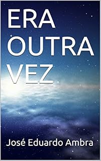 Livro ERA OUTRA VEZ