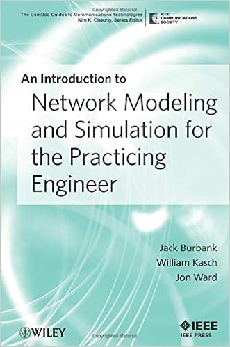 An Introduction To Network Modeling And Simulation For The Practicing Engineer Burbank Jack L Kasch William Ward Jon 9780470467268 Amazon Com Books