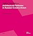 Yakov Chernikhov: Architectural Fantasies in Russian Constructivism (Basics) by Dmitry Sergeyevich Khmelnitsky