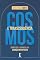 Livro Cosmos E Transcendência: Rompendo A Barreira Da Crença Cientificista
