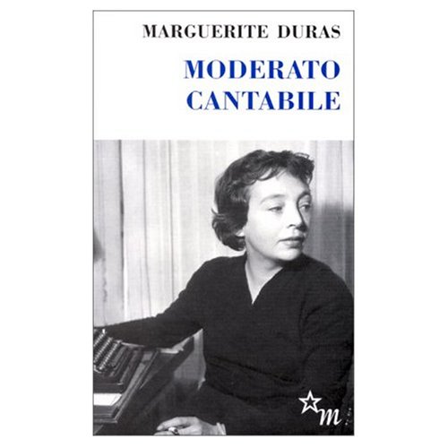 Moderato Cantabile (French Edition) by Marguerite Duras